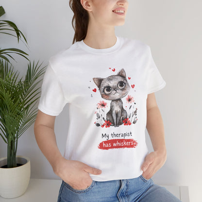 My therapist has whiskers | Unisex T-shirt