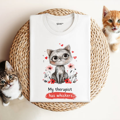 My therapist has whiskers | Unisex T-shirt